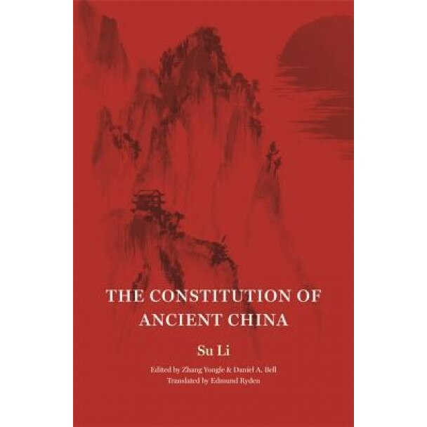 The Constitution of Ancient China, Su Li (Author)