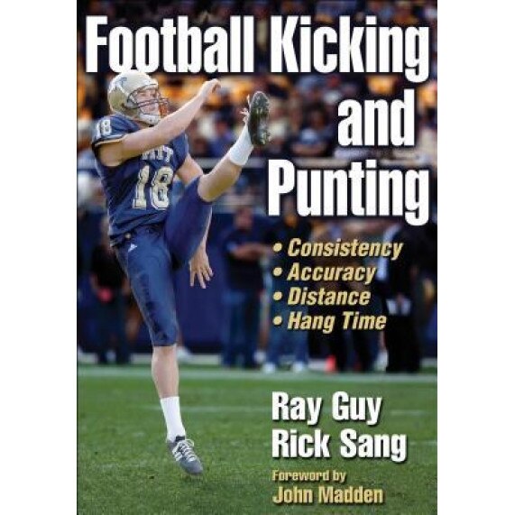 Football Kicking and Punting, Ray Guy (Author)