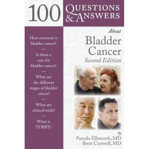 100 Questions & Answers about Bladder Cancer, Ellsworth (Author)