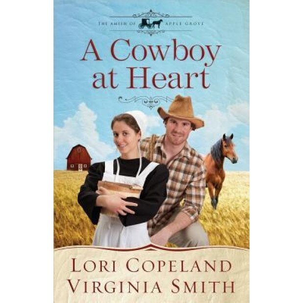 A Cowboy at Heart, Lori Copeland (Author)