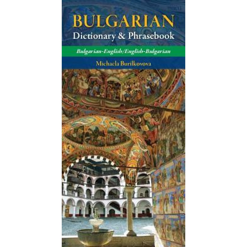 Bulgarian Dictionary & Phrasebook, Michaela Burilkovova (Author)