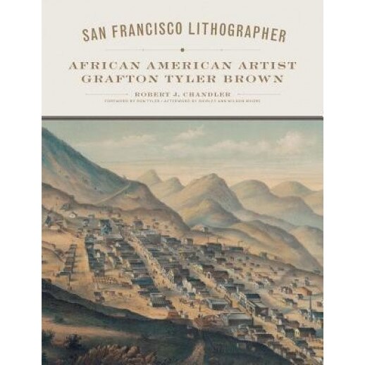 San Francisco Lithographer, Robert J. Chandler (Author)