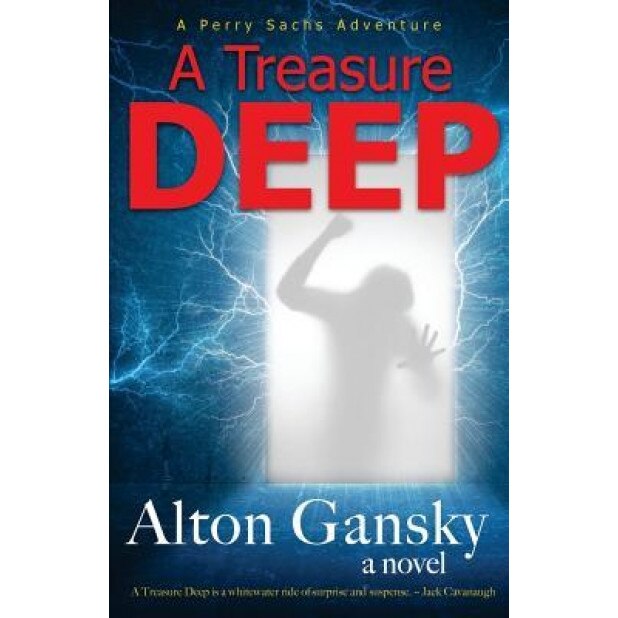 A Treasure Deep, Alton L. Gansky (Author)