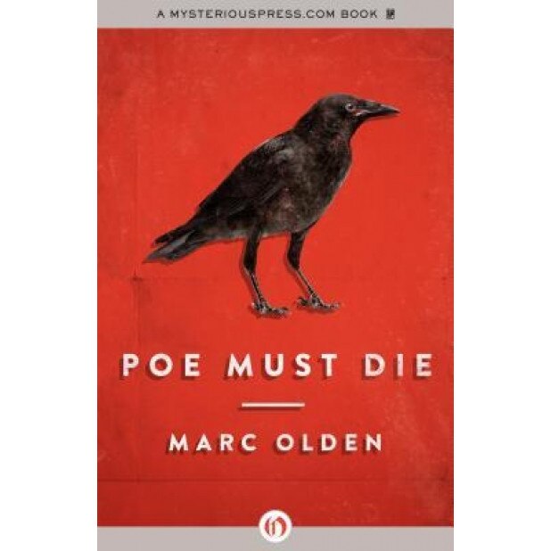 Poe Must Die, Marc Olden (Author)