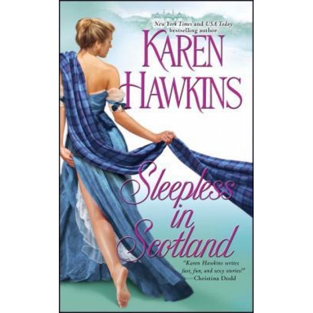 Sleepless in Scotland, Karen Hawkins (Author)