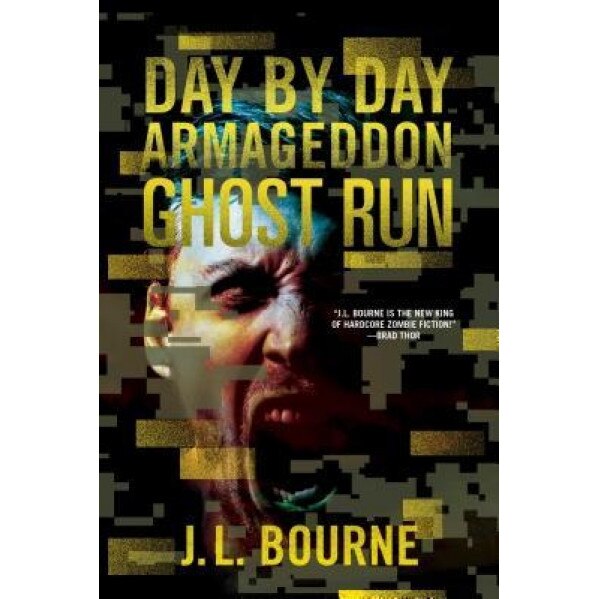 Ghost Run, J. L. Bourne (Author)