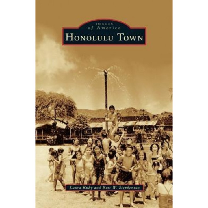 Honolulu Town, Laura Ruby (Author)