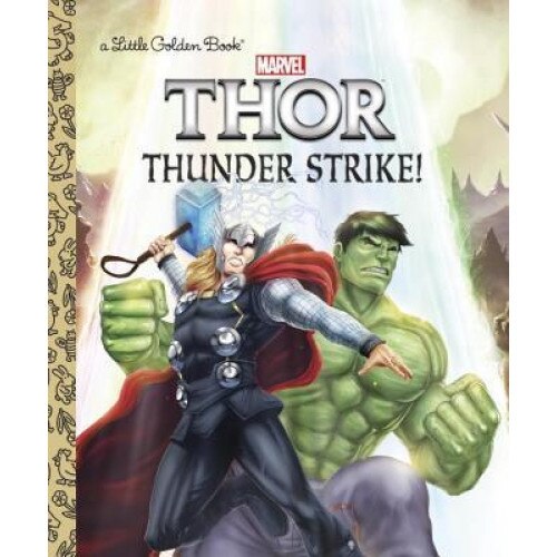 Thunder Strike! (Marvel: Thor), John Sazaklis (Author)