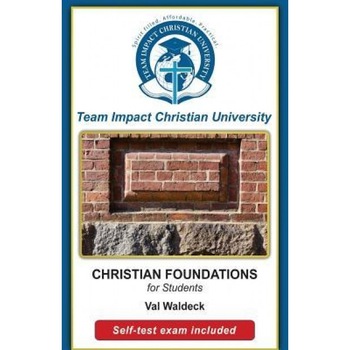 Christian Foundations for Students, Val Waldeck (Author) Christian Foundations for Students, Val Waldeck (Author)