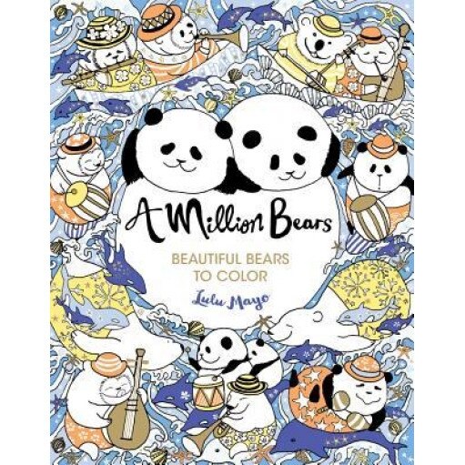A Million Bears: Beautiful Bears to Color, Lulu Mayo (Author)