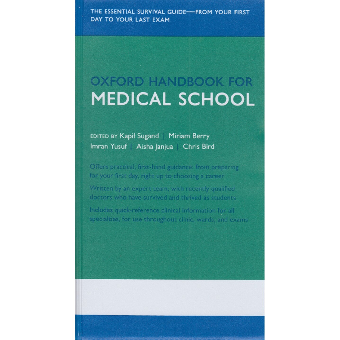 Oxford Handbook for Medical School, Kapil Sugand