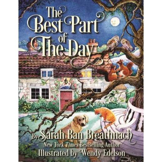 The Best Part of the Day, Sarah Ban Breathnach (Author)