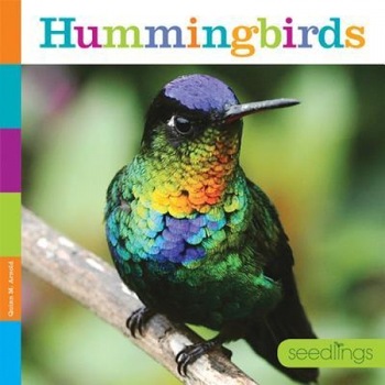 Hummingbirds, Quinn M. Arnold (Author) Hummingbirds, Quinn M. Arnold (Author)