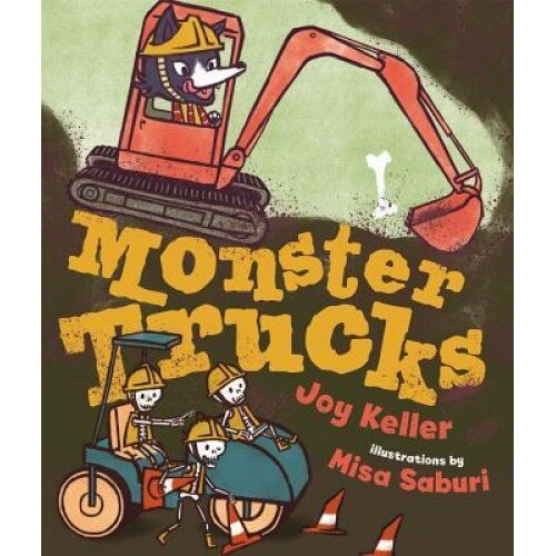 Monster Trucks, Joy Keller (Author)