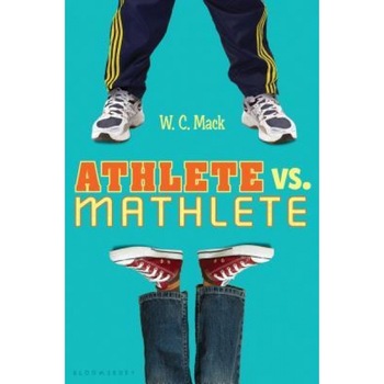 Athlete vs. Mathlete, W. C. Mack (Author) Athlete vs. Mathlete, W. C. Mack (Author)