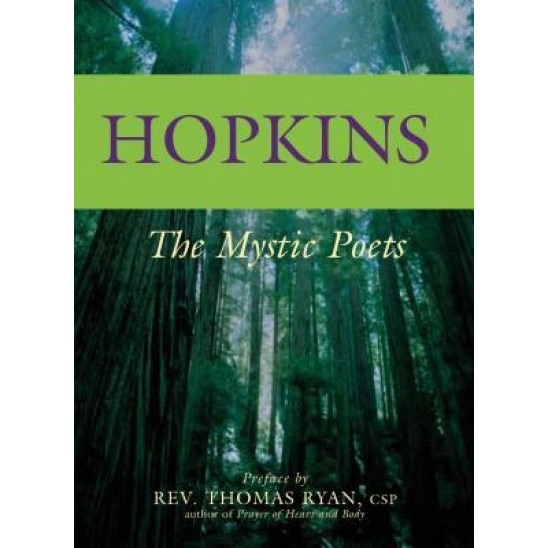 Hopkins: The Mystic Poets, Gerard Manley Hopkins (Author)