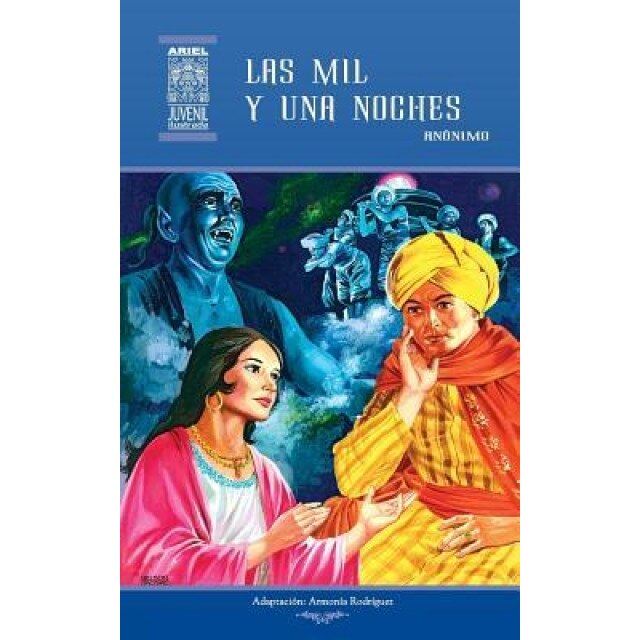 Las Mil y Una Noches, Anonimo (Author)