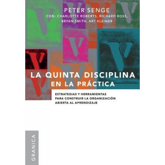 La Quinta Disciplina En La Practica, Peter M. Senge (Author)