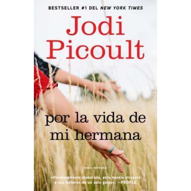 Por la Vida de Mi Hermana, Jodi Picoult