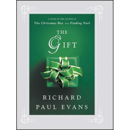 The Gift, Richard Paul Evans