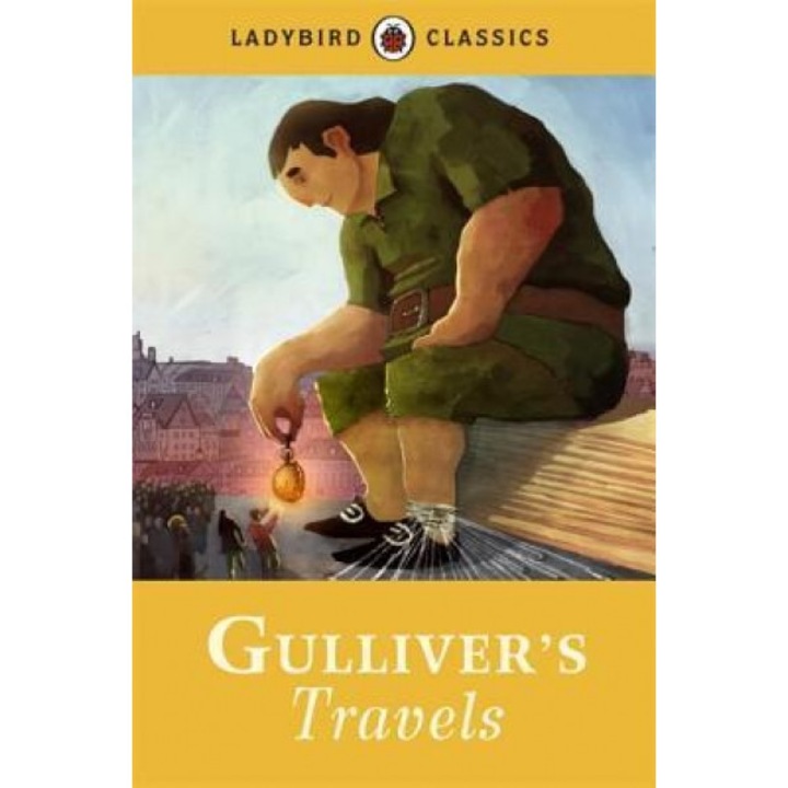 Ladybird Classics Gullivers Travels, Jonathan Swift (Author)