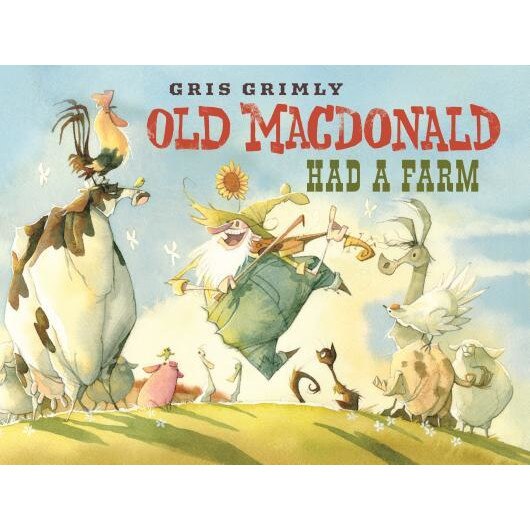 Old MacDonald Had a Farm, Gris Grimly (Author)