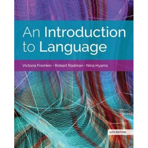 An Introduction to Language, Victoria Fromkin (Author)