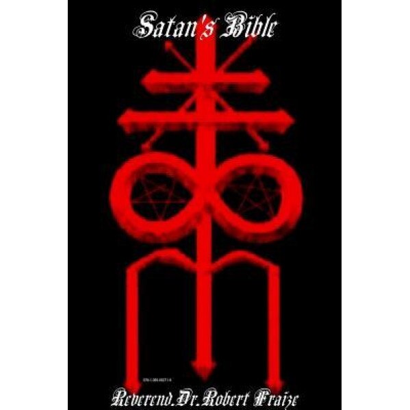 Satans Bible, Robert Fraize (Author)