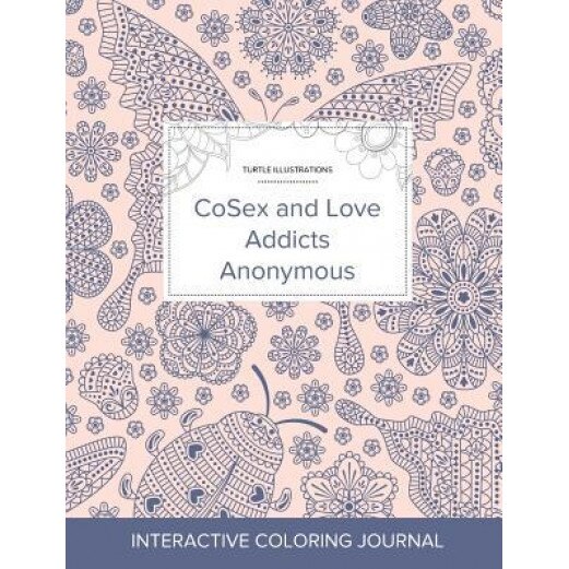 Adult Coloring Journal: Cosex and Love Addicts Anonymous (Turtle Illustrations, Ladybug), Courtney Wegner (Author)