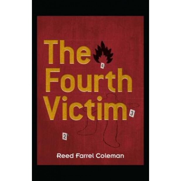 The Fourth Victim, Reed Farrel Coleman (Author)