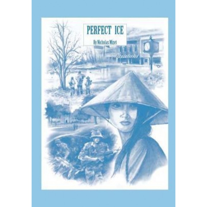 Perfect Ice, Nicholas Mizet (Author)
