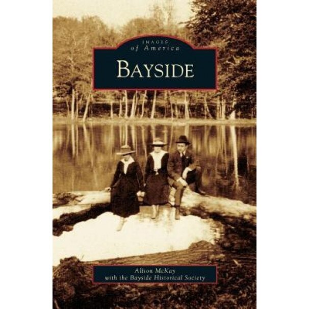 Bayside, Alison McKay (Author)