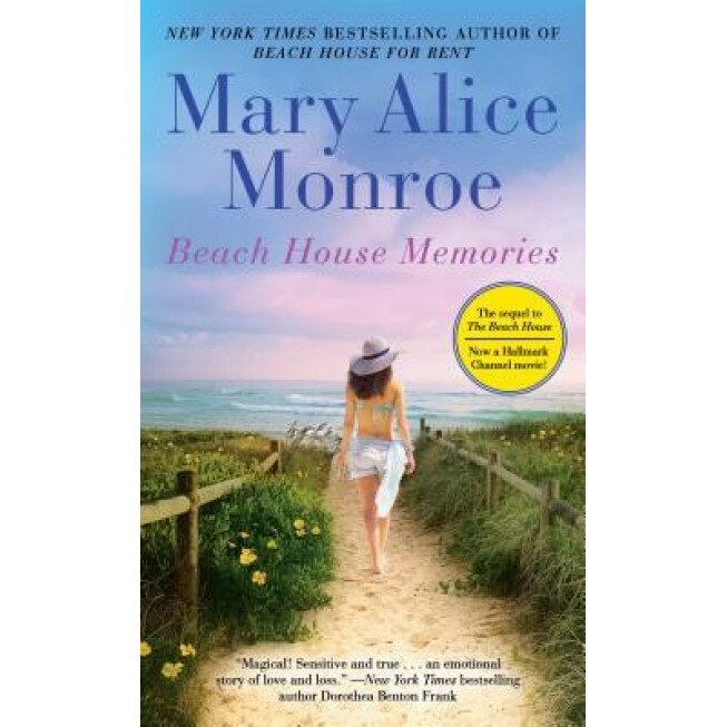 Beach House Memories, Mary Alice Monroe (Author)