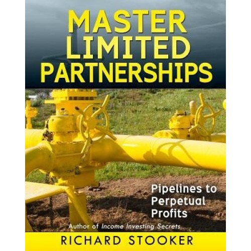 Master Limited Partnerships, Richard Stooker (Author)