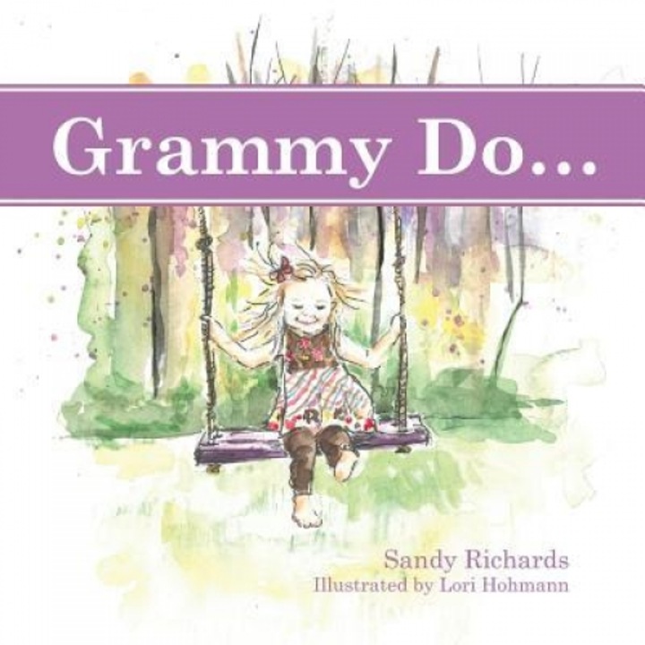 Grammy Do..., Sandy Richards (Author)