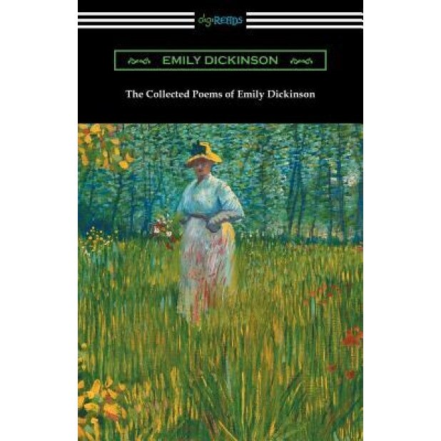 The Collected Poems of Emily Dickinson, Emily Dickinson (Author)