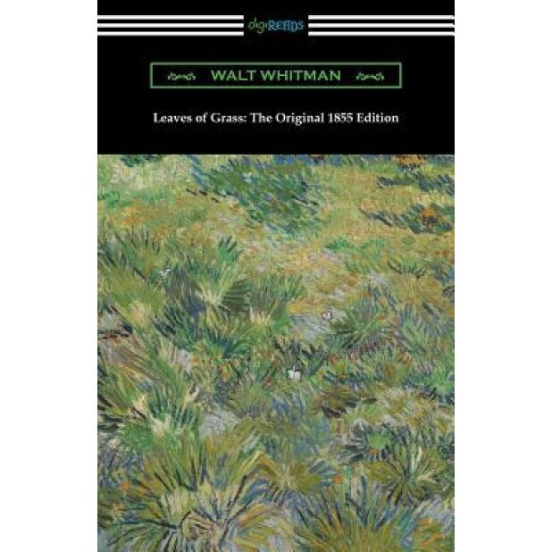 Leaves of Grass: The Original 1855 Edition, Whitman Walt (Author)