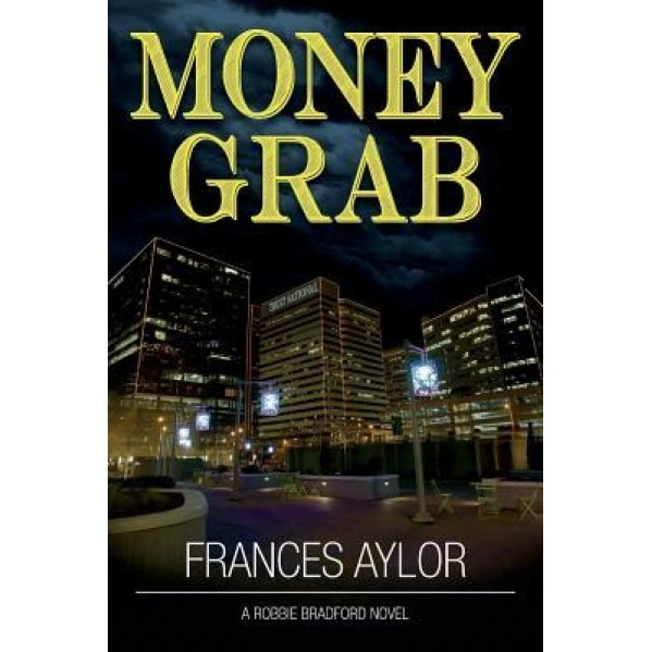 Money Grab, Frances Aylor (Author)