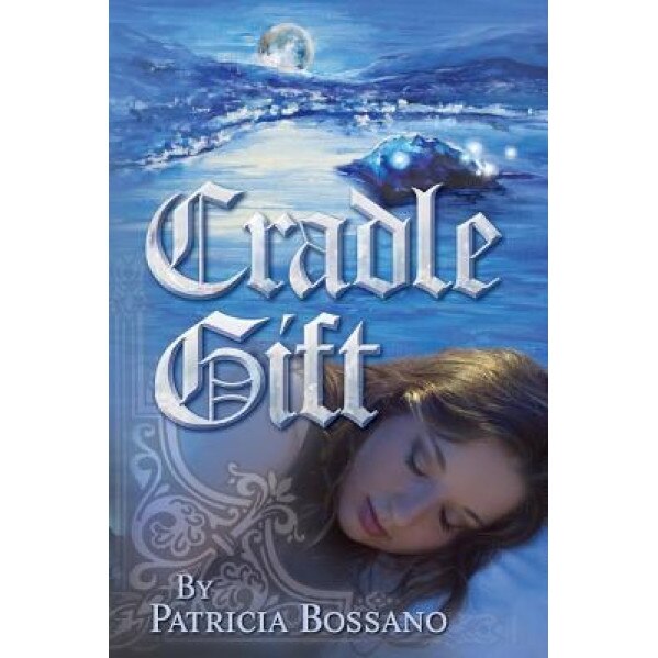 Cradle Gift, Patricia Bossano (Author)