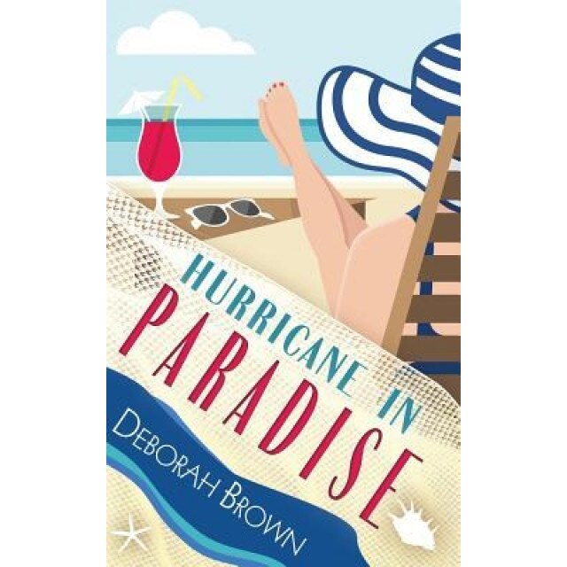 Hurricane in Paradise, Deborah Brown (Author)