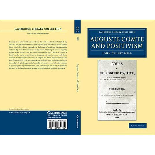 Auguste Comte and Positivism, John Stuart Mill (Author)
