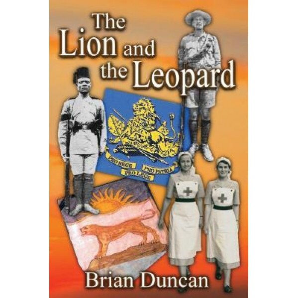 The Lion and the Leopard, Brian Duncan (Author)