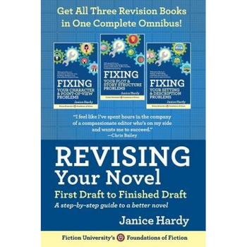Revising Your Novel: First Draft to Finished Draft: A Step-By-Step Guide to Revising Your Novel, Janice Hardy (Author) Revising Your Novel: First Draft to Finished Draft: A Step-By-Step Guide to Revising Your Novel, Janice Hardy (Author)