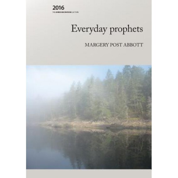 Everyday Prophets, Margery Post Abbott (Author)