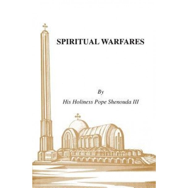 Spiritual Warfares, H. H. Pope Shenouda III (Author)