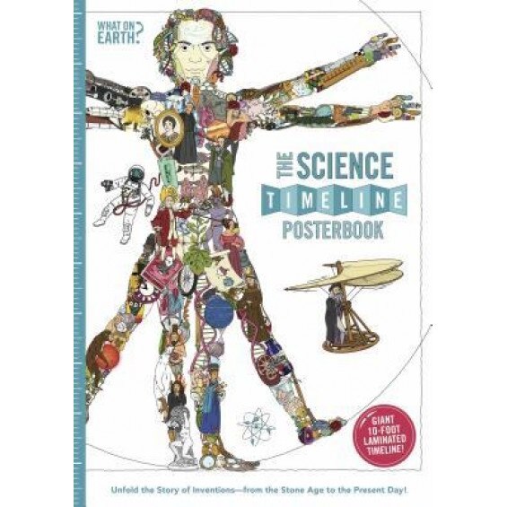 The Science Timeline Posterbook: Unfold the Story of Inventions from the Stone Age to the Present Day!, Christopher Lloyd (Author)