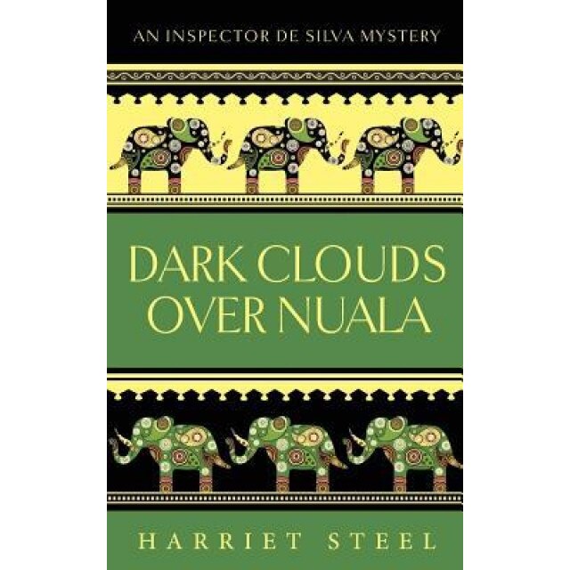 Dark Clouds Over Nuala, Harriet Steel (Author)