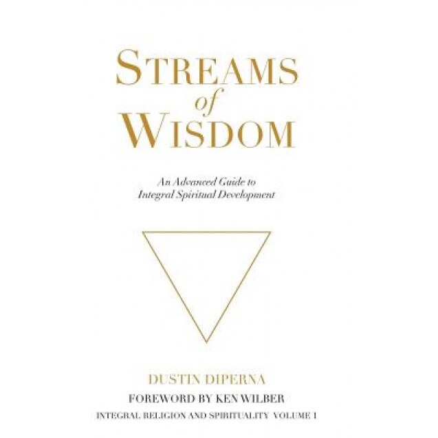 Streams of Wisdom, Dustin DiPerna (Author)