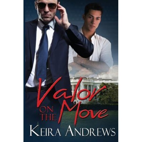 Valor on the Move, Keira Andrews (Author)