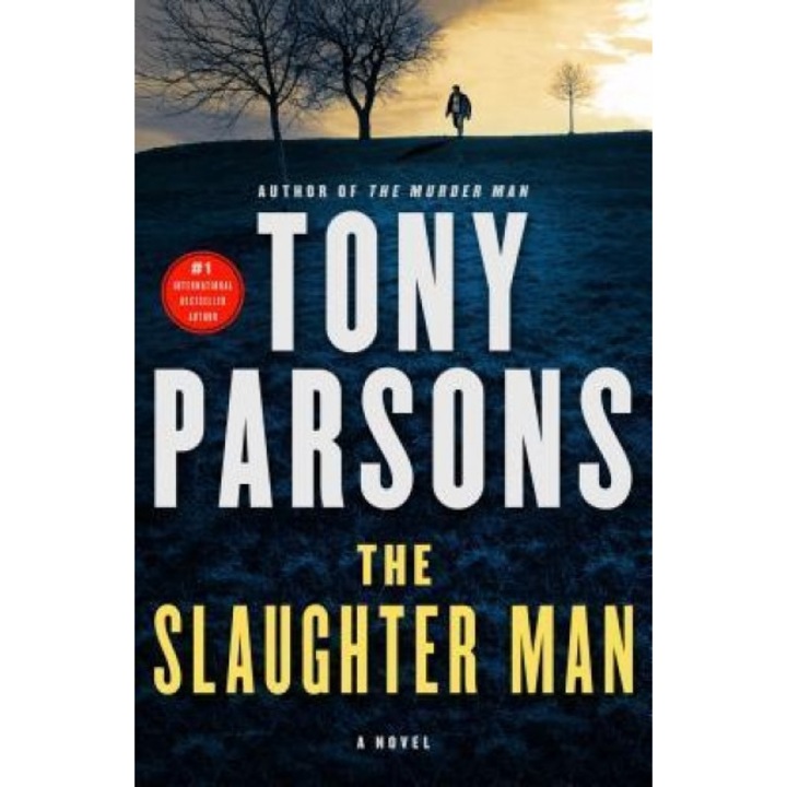 The Slaughter Man, Tony Parsons (Author)
